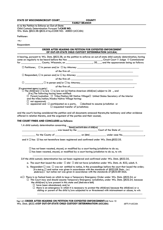Order After Hearing On Petition For Expedited Enforcement Of Out-of-state Child Custody Determination (uccjea) Form - Wisconsin