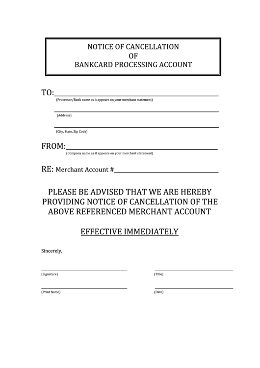 Fillable Notice Of Cancellation Of Bankcard Processing Account Form Printable pdf