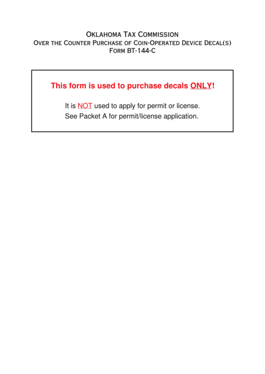 Fillable Form Bt-144-C - Over The Counter Purchase Of Coin-Operated Device Decal - Oklahoma Tax Commiccion Printable pdf