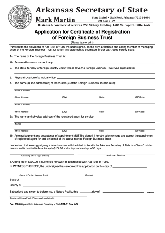Form Fbt-01 - Application Form For Certificate Of Registration Of Foreign Business Trust - Arkansas Secretary Of State