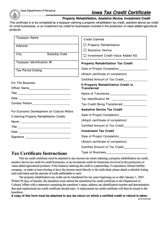 Form 42-010 - Iowa Tax Credit Certificate - Property Rehabilitation, Assistive Device, Investment Credit Form Printable pdf