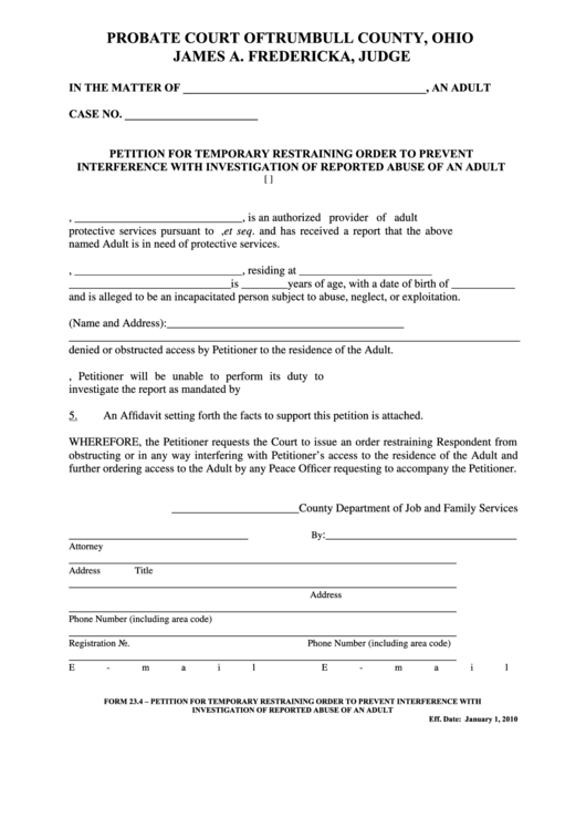 Fillable Form 23.4 Petition For Temporary Restraining Order To Prevent Interference With Investigation Of Reported Abuse Of An Adult Printable pdf