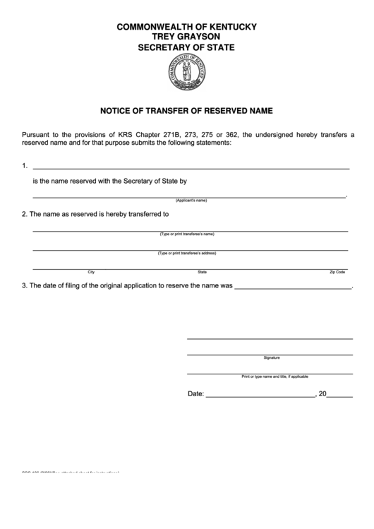 Fillable Notice Of Transfer Of Reserved Name Form - Secretary Of State, State Of Kentucky Printable pdf