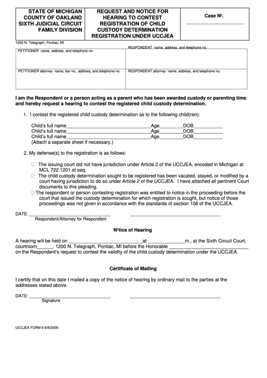 Fillable Uccjea Form 6 - Request And Notice For Hearing To Contest Registration Of Child Custody Determination Registration Under Uccjea Printable pdf
