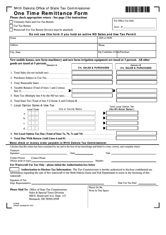 Fillable One Time Remittance Form - North Dakota Office Of State Tax Commissioner 2007 Printable pdf