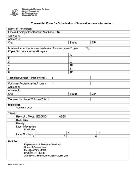 Form Au-409 - Transmittal Form For Submission Of Interest Income Information - Connecticut Department Of Revenue Services Printable pdf