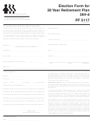 Form Pf 5117 - Election Form For 20 Year Retirement Plan 384-d