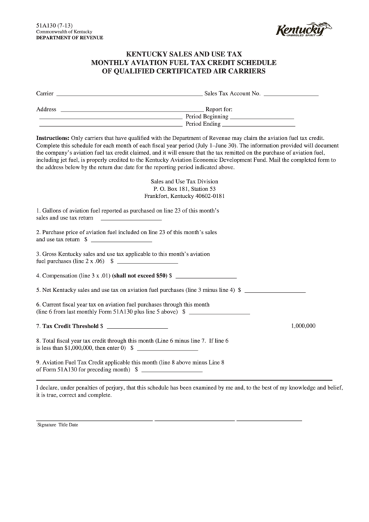 Form 51a130 - Kentucky Sales And Use Taxmonthly Aviation Fuel Tax Credit Scheduleof Qualified Certificated Air Carriers Printable pdf
