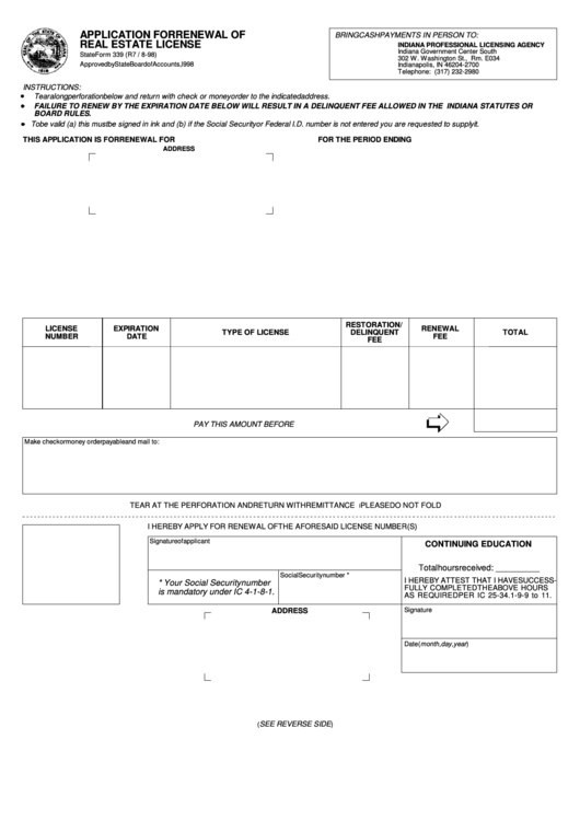 Fillable Form 339 (R7 / 8-98) - Application For Renewal Of Real Estate License - Professional Licensing Agency, State Of Indiana Printable pdf