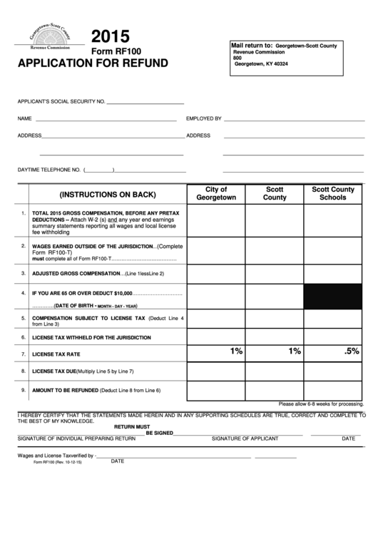 Form Rf100 - Application For Refund - 2015 Printable pdf