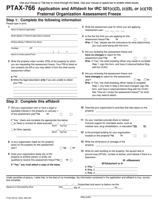 Fillable Ptax-766 Form - Application And Affidavit For Irc 501(C)(2), (C)(8), Or (C)(10) Fraternal Organization Assessment Freeze Printable pdf