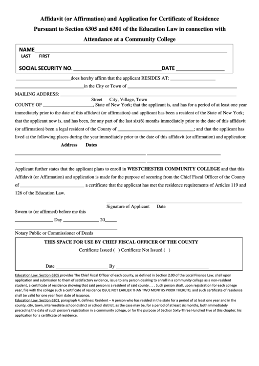 Affidavit (Or Affirmation) And Application For Certificate Of Residence Pursuant To Section 6305 And 6301 Of The Education Law In Connection With Attendance At A Community College Printable pdf