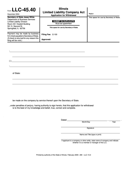 Fillable Form Llc-45.40 Illinois Limited Liability Company Act Application For Withdrawal Printable pdf