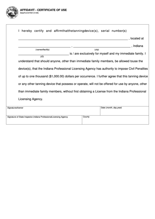 Fillable Form 47401 - Affidavit - Certificate Of Use - Indiana Professional Licensingagency Printable pdf