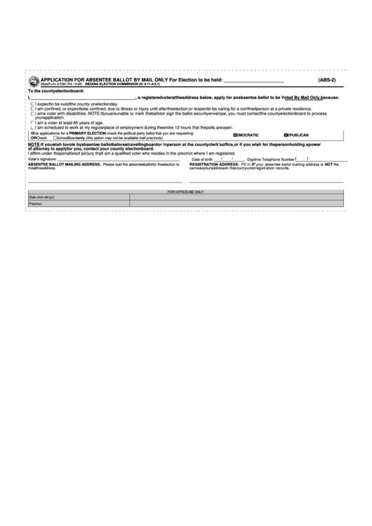 Fillable Form 47090 - Application For Absentee Ballot By Mail Only - Indiana Election Commission Printable pdf