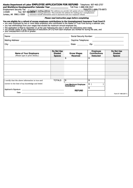 Form 07-1466 - Employee Application For Refund - 2011 Printable pdf