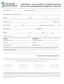 Referral For Genetic Consultation With The Greenwood Genetic Center Form