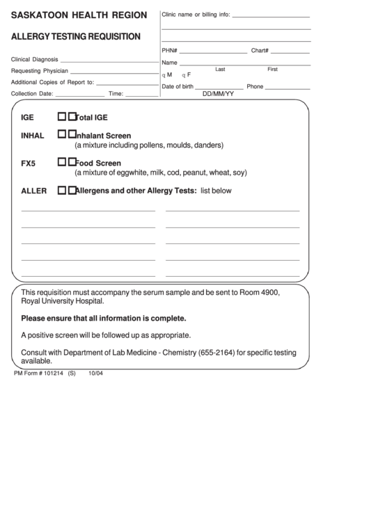 Pm Form # 101214 - Allergy Testing Requisition Form - Saskatoon Health Region Printable pdf
