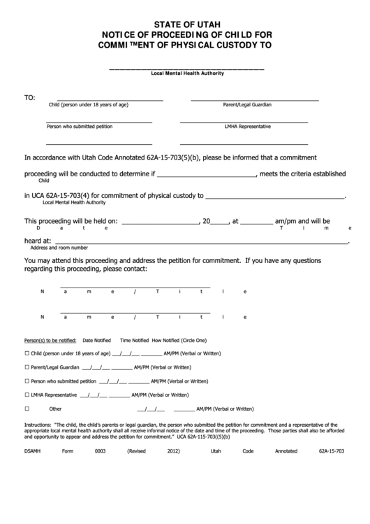 Dsamh Form 0003 - State Of Utah - Notice Of Proceeding Of Child For Commitment Of Physical Custody To Printable pdf