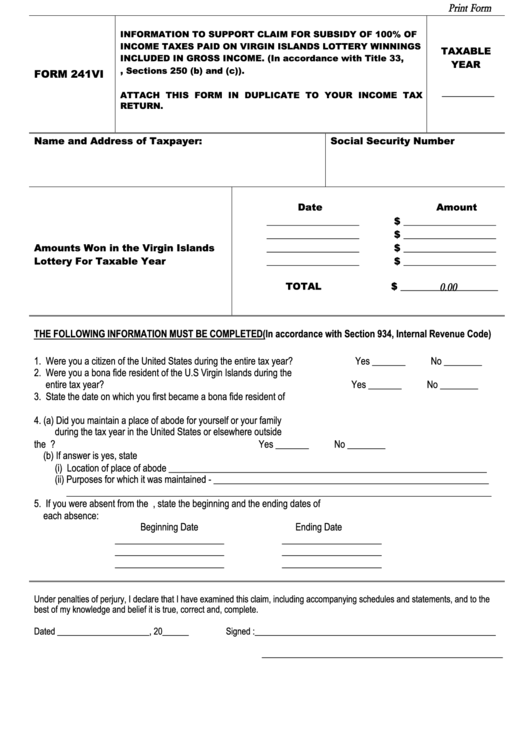 Fillable Form 241vi Information To Support Claim For Subsidy Of 100% Of Income Taxes Paid On Virgin Islands Lottery Winnings Included In Gross Income Printable pdf