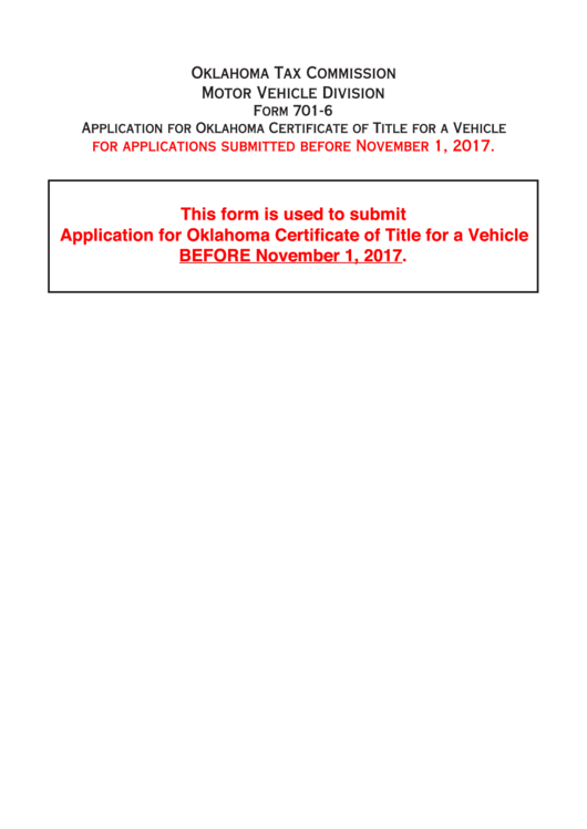 Fillable Form 701-6 - Application For Oklahoma Certificate Of Title For A Vehicle Printable pdf