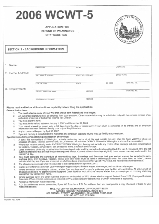 Form Wcwt-5 Application For Refund Of Wilmington City Wage Tax 2006 Printable pdf