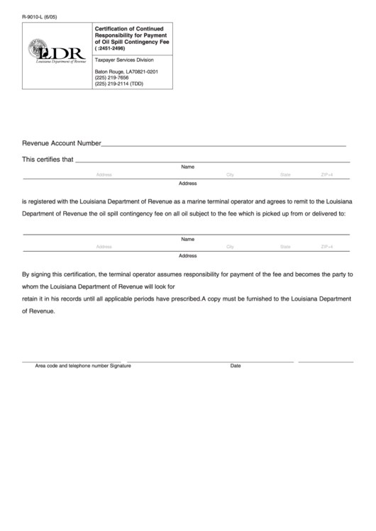 Fillable Form R-9010-L - Certification Of Continued Responsibility For Payment Of Oil Spill Contigency Fee - Louisiana Department Of Revenue Printable pdf