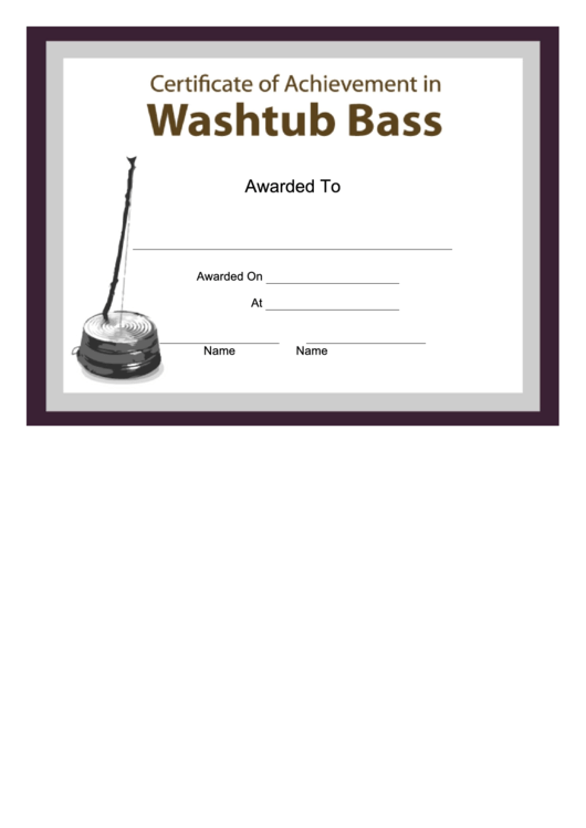 Certificate Of Achievement Template - Washtub Bass Printable pdf