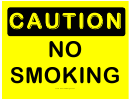 Caution No Smoking