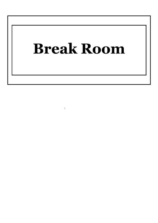 Break Room Sign Template Printable pdf