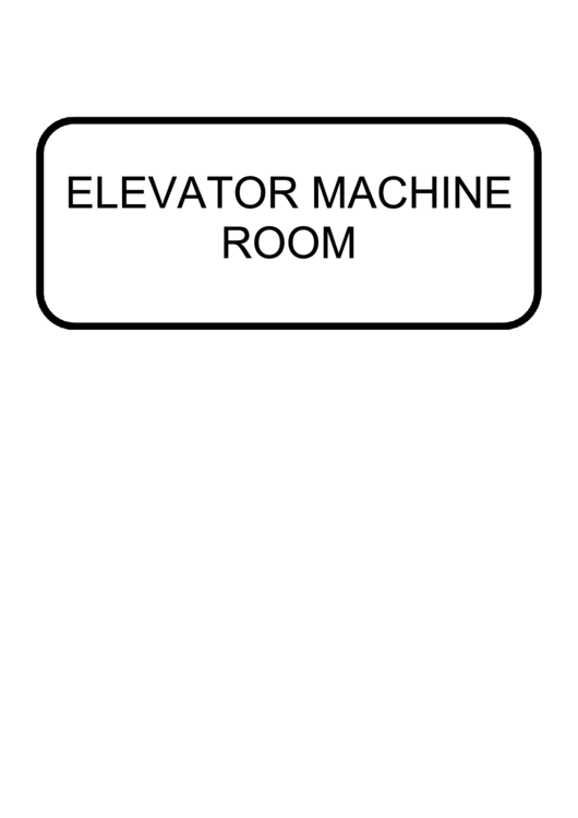 Elevator Machine Room Sign Printable pdf