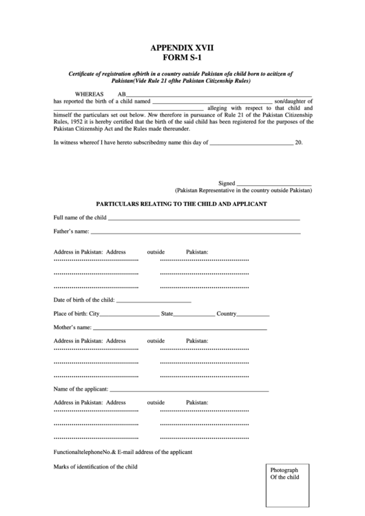 Appendix Xvii Form S-1 - Certificate Of Registration Of Birth In A Country Outside Pakistan - Consulate General Of Pakistan Printable pdf