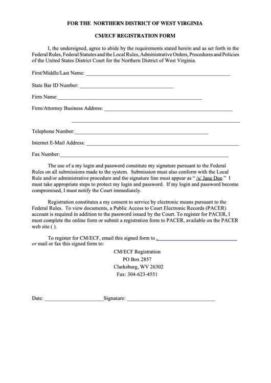 Cm/ecf Registration Form - U.s. District Court For The Northern District Of West Virginia