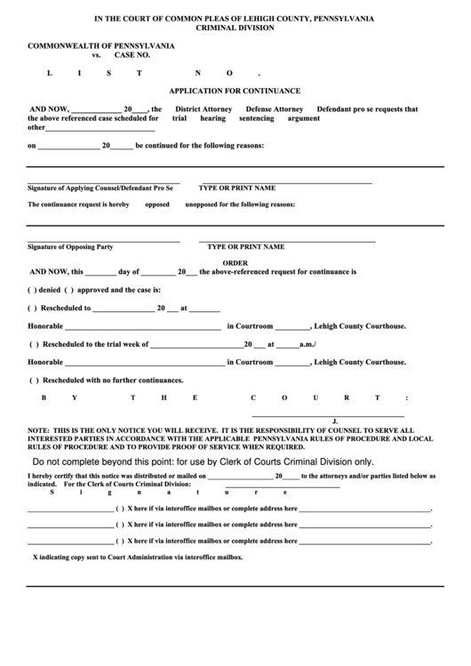 Fillable Application For Continuance Form - Court Of Common Pleas - Lehigh County, Pennsylvania Printable pdf