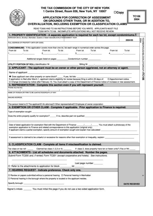 Form Tc106 - Application For Correction Of Assessment On Grounds Other Than, Or In Addition To, Overvaluation, Including Exemption Or Classification Claims - 2004 Printable pdf
