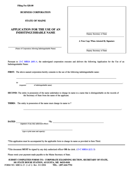 Fillable Form Mbca-15 - Application For The Use Of An Indistinguishable Name 2004 Printable pdf