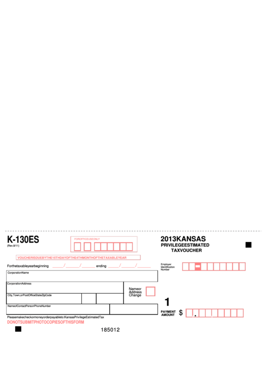 Form K-130es - Kansas Privilege Estimated Tax Voucher 2013 Printable pdf