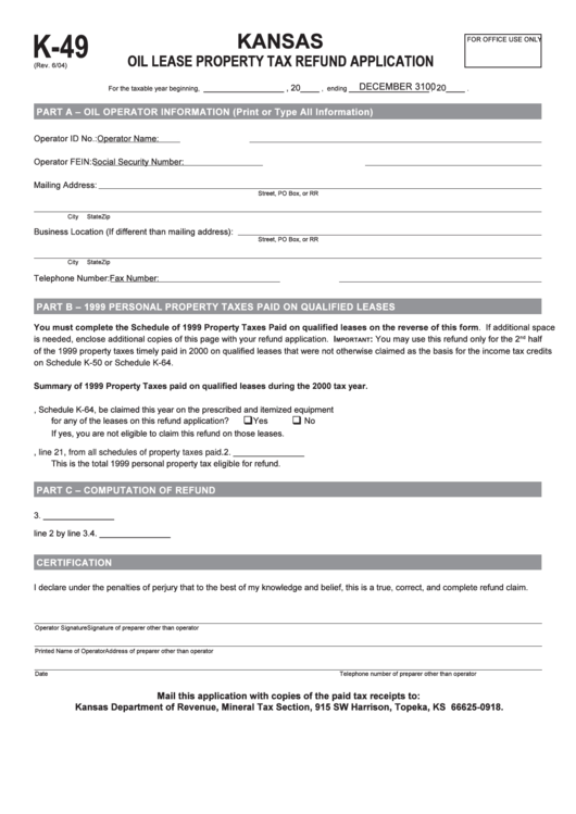 Form K-49 - Kansas Oil Lease Property Tax Refund Application Printable pdf
