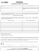 Form K-120el - Business Income Election - Kansas