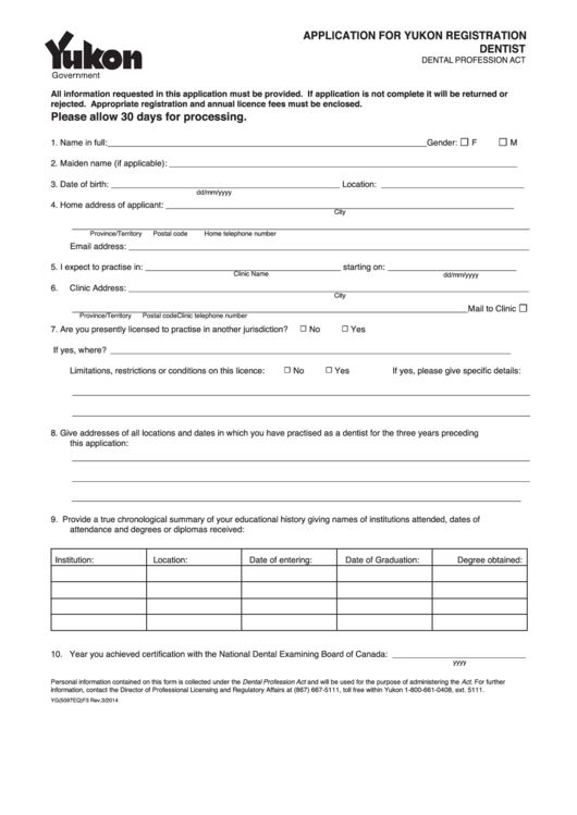 Fillable Form Yg(5097eq)f3 - Application For Yukon Registration Dentist/dental Profession Act Printable pdf