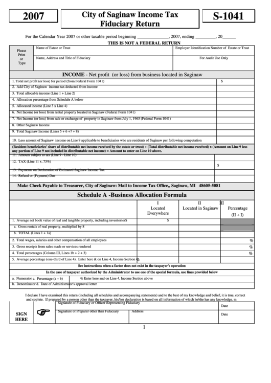 Fillable Form S-1041 - City Of Saginaw Income Tax Fiduciary Return - 2007 Printable pdf