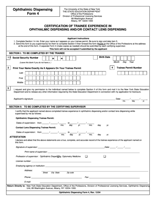 Ophthalmic Dispensing Form 4 - Certification Of Trainee Experience In Ophthalmic Dispensing And/or Contact Lens Dispensing - New York The State Education Department Printable pdf