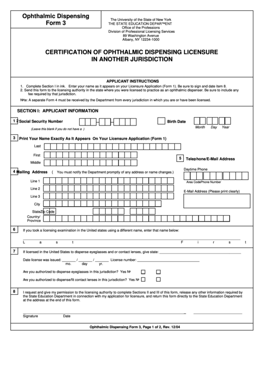 Ophthalmic Dispensing Form 3 - Certification Of Ophthalmic Dispensing License In Another Jurisdiction - New York The State Education Department Printable pdf