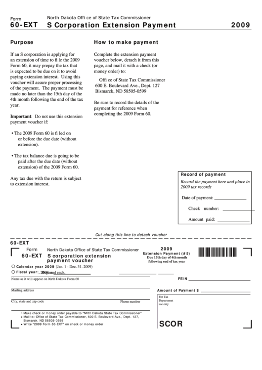Fillable Form 60-Ext - S Corporation Extension Payment - 2009 Printable pdf