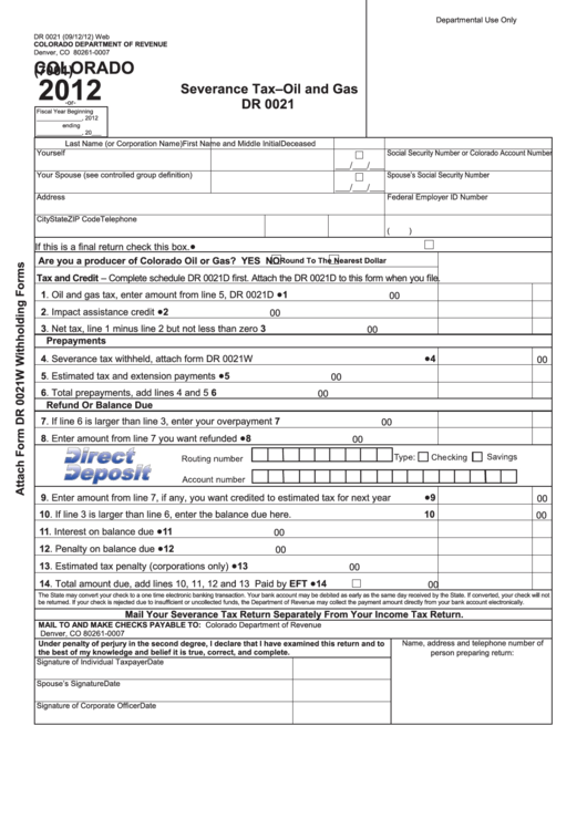 Form Dr 0021 - Colorado Severance Tax-Oil And Gas - 2012 Printable pdf