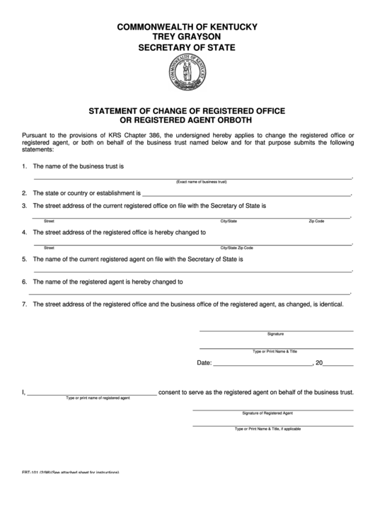 Fillable Form Fbt-101 - Statement Of Change Of Registered Office Or Registered Agent Or Both - Kentucky Secretary Of State Printable pdf