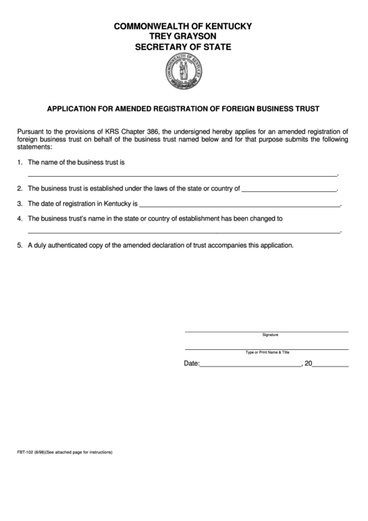 Fillable Form Fbt-102 - Application For Amended Registration Of Foreign Business Trust Printable pdf