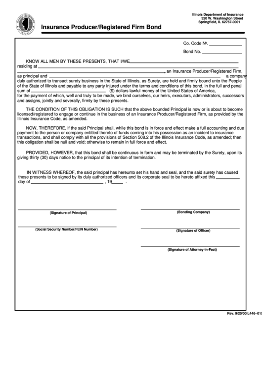 Form Il446-0152b - Insurance Producer/registered Firm Bond Form - Illinois Department Of Insurance Printable pdf