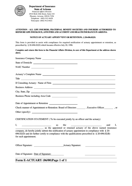 Form E-Actuary - Attention - All Life Insurers, Fraternal Benefit Societies And Insurers Authorized To Reinsure Life Insurance, Annuities And Accident And Health Insurance In Arizona Printable pdf