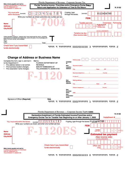 Form F-7004 - Corporate Income Tax, Form F-1120 - Change Of Address Or Business Name, Form F-1120es - Declaration/installment Of Florida Estimated Income/franchise And/or Emergency Excise Tax Printable pdf